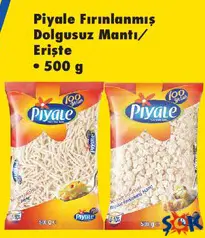 PİYALE FIRINLANMIŞ DOLGUSUZ MANTI / ERİŞTE 500 G